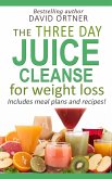 The 3-Day Juice Cleanse Made Easy (eBook, ePUB)