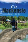 L'ile Mackensie, tome 1 : La fete (eBook, ePUB)