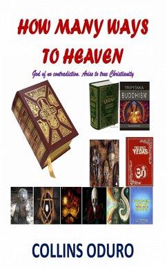 How Many Ways To Heaven (eBook, ePUB) - Oduro, Collins