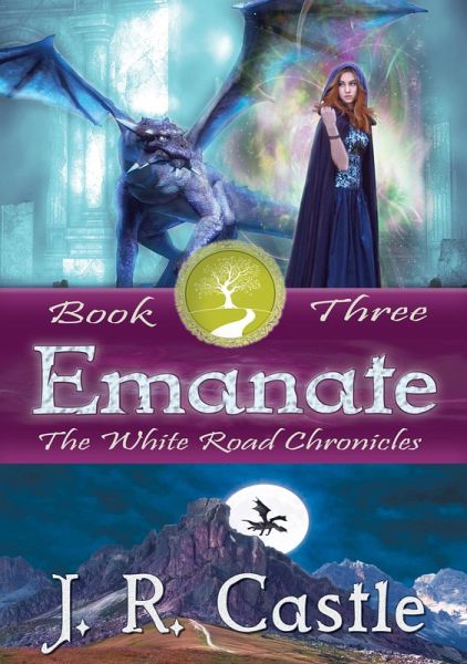 Emanate (The White Road Chronicles, #3) (eBook, ePUB) Emanate (The White Road Chronicles, #3) (eBook, ePUB)