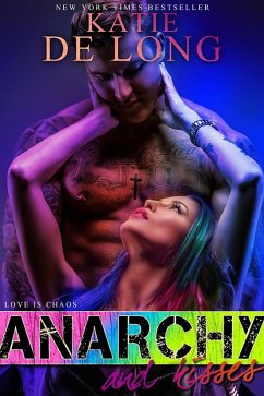 Anarchy and Kisses (Anarchy Duo) (eBook, ePUB) Cover Anarchy and Kisses (Anarchy Duo) (eBook, ePUB)