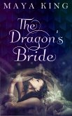 The Dragon's Bride (Dragon Brides Series, #1) (eBook, ePUB)