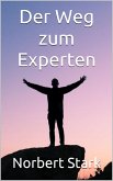 Der Weg zum Experten (eBook, ePUB)