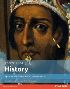 Edexcel GCSE (9-1) History Spain and the 'New World', c1490-1555 Student Book - Rees, Rosemary