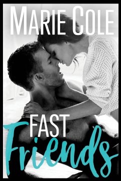 Fast Friends - Cole, Marie