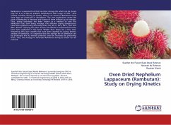 Oven Dried Nephelium Lappaceum (Rambutan): Study on Drying Kinetics - Syed Abdul Rahman, Syarifah Nor Faizah;Ab Rahman, Norazah;Wahid, Radziah