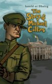 The Story of Michael Collins for Children The Story of Michael Collins for Children