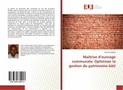 Maîtrise d¿ouvrage communale: Optimiser la gestion du patrimoine bâti - Malbila, Etienne