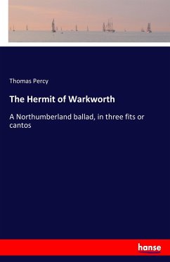 The Hermit of Warkworth - Percy, Thomas