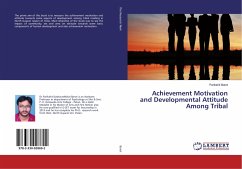 Achievement Motivation and Developmental Attitude Among Tribal