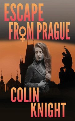 Escape From Prague - Knight, Colin