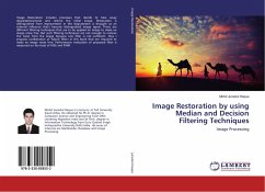 Image Restoration by using Median and Decision Filtering Techniques - Junedul Haque, Mohd