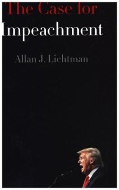 Case for Impeachment - Lichtman, Allan J.