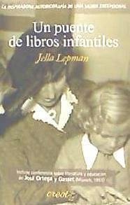 Un puente de libros infantiles - Lepman, Jella