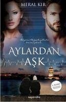 Aylardan Ask - Kir, Meral