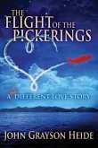 The Flight of the Pickerings