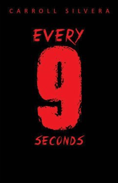 Every 9 Seconds - Silvera, Carroll