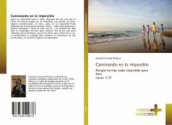 Caminando en lo imposible - Pinasco, Gerardo Cristian