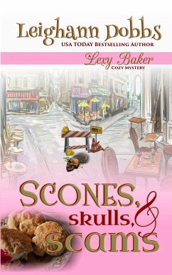 Scones, Skulls & Scams - Dobbs, Leighann