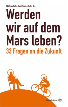 Werden wir auf dem Mars leben?