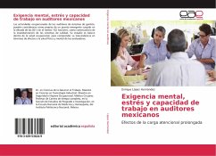 Exigencia mental, estrés y capacidad de trabajo en auditores mexicanos