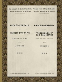 Procès-Verbaux of the Proceedings of the Committee June 16th-July 24th 1920 - Permanent Court International Justice