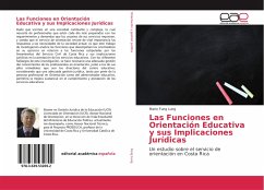 Las Funciones en Orientación Educativa y sus Implicaciones Jurídicas - Fung Lung, Mario