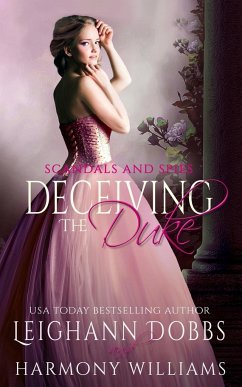 Deceiving The Duke - Dobbs, Leighann; Williams, Harmony