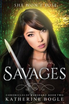 Savages - Bogle, Katherine