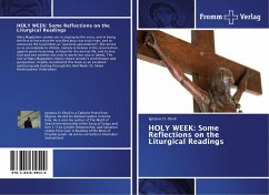 HOLY WEEK: Some Reflections on the Liturgical Readings