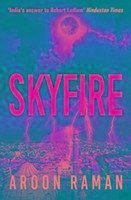 Skyfire - Raman, Aroon