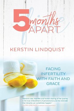 5 Months Apart - Lindquist, Kerstin