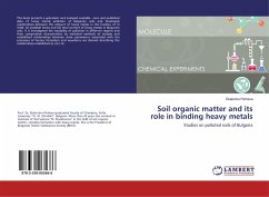 Soil organic matter and its role in binding heavy metals - Filcheva, Ekaterina