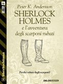 Sherlock Holmes e l'avventura degli scarponi rubati (eBook, ePUB)