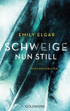 Schweige nun still (eBook, ePUB) - Elgar, Emily