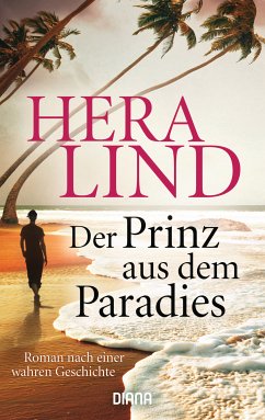 Der Prinz aus dem Paradies (eBook, ePUB) - Lind, Hera