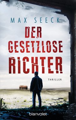 Der gesetzlose Richter (eBook, ePUB) - Seeck, Max