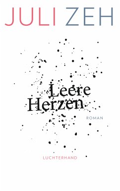 Leere Herzen (eBook, ePUB) - Zeh, Juli