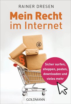 Mein Recht im Internet (eBook, ePUB) - Dresen, Rainer