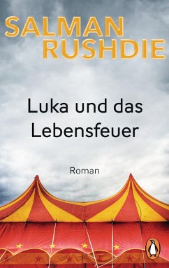 Luka und das Lebensfeuer (eBook, ePUB) - Rushdie, Salman