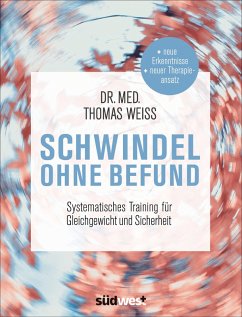 Schwindel ohne Befund (eBook, ePUB) - Weiss, Thomas