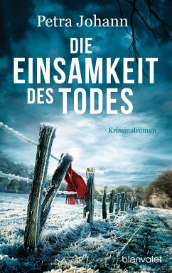 Die Einsamkeit des Todes (eBook, ePUB) - Johann, Petra