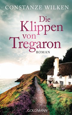 Die Klippen von Tregaron (eBook, ePUB) - Wilken, Constanze