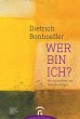 Dietrich Bonhoeffer. Wer bin ich?... - Bild 1