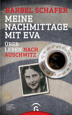 Meine Nachmittage mit Eva (eBook, ePUB) - Schäfer, Bärbel