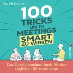 100 Tricks, um in Meetings smart zu wirken (eBook, ePUB)