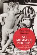 No Mommy's Perfect (eBook, ePUB) - Bild 1