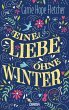 Eine Liebe ohne Winter (eBook, ePUB) - Bild 1