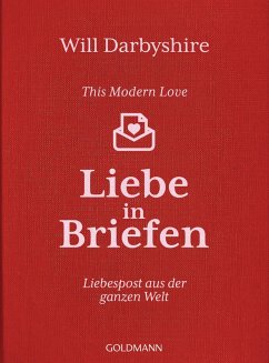 This Modern Love. Liebe in Briefen (eBook, ePUB) - Darbyshire, Will