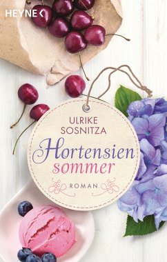 Hortensiensommer (eBook, ePUB) - Sosnitza, Ulrike